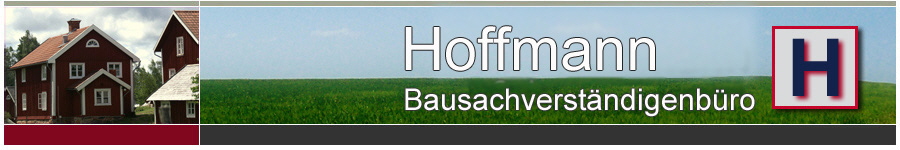 Berlin Baugutachter Bausachverstndiger Bausachverstndigenbro  Hoffmann - Hilfe bei Bauschden, Baumngel, Baubegleitende Qualittsberwachung Baubetreung, Hauskaufberatung, Wertgutachten, Immobilienbewertung, Raumluftmessung in Potsdam, Nauen, Oranienburg, Eberswalde, Strausberg, Wildau, Michendorf, Beelitz, Hoppegarten, Falkensee,